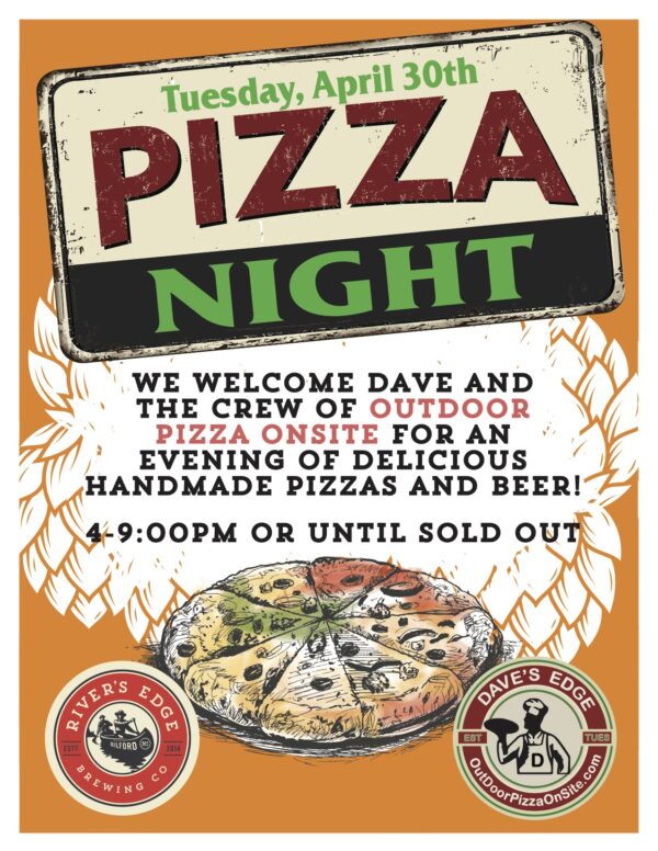 Pizza Night on April 30th, 4-9pm