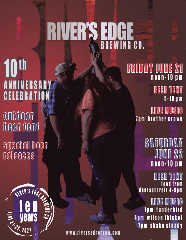 River's Edge 10th Anniversary Party June 21 & 22
